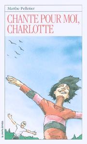 Cover of: Chante Pour Moi, Charlotte