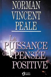Cover of: La puissance de la pensée positive by Norman Vincent Peale