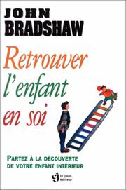 Cover of: Retrouver l'enfant en soi