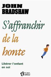 Cover of: S'affranchir de la honte