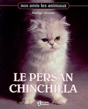 Cover of: Le persan chinchilla