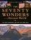 Cover of: The Seventy Wonders of the Ancient World