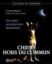 Cover of: Chiens hors du commun by Joël Dehasse