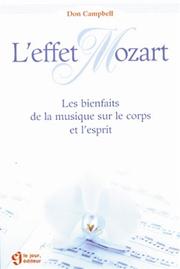 L'effet Mozart by Don Campbell, Louise Drolet