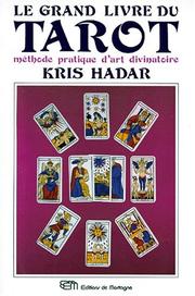 Cover of: Le grand livre du tarot