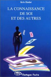 Cover of: La connaissance de soi et des autres