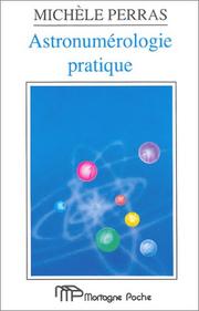 Cover of: Astronumérologie pratique