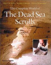 Cover of: The Complete World of the Dead Sea Scrolls by Philip R. Davies, George J. Brooke, Phillip R. Callaway