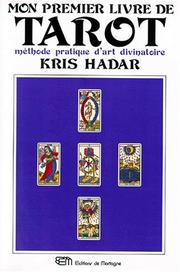 Cover of: Mon premier livre de tarot