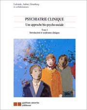 Psychiatrie clinique by Pierre Lalonde, Pierre Lalonde, Jocelyn Aubut, Frédéric Grunberg