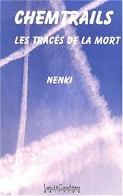 Cover of: Chemtrails : Les Tracés de la mort