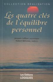Cover of: Les Quatre Clés de l'équilibre personnel