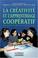 Cover of: Créativité et enseignement coopératif
