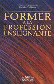 Cover of: Former à la profession enseignante