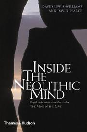 Cover of: Inside the Neolithic Mind by David Lewis-Williams, David Pearce