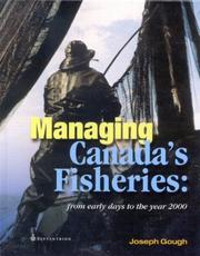 Cover of: Managing Canada's Fisheries: From Early Days to the Year 2000