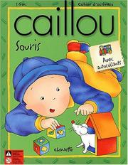 Cover of: Caillou  by Jeannine Beaulieu