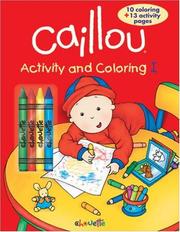 Cover of: Caillou by Jeannine Beaulieu