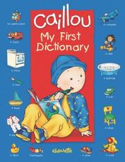 Cover of: Caillou by Chouette Publishing, Chouette Publishing