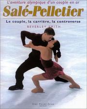 Cover of: L'Aventure olympique d'un couple en or : Salé et Pelletier