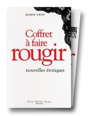 Cover of: Coffret à faire rougir : Nouvelles érotiques