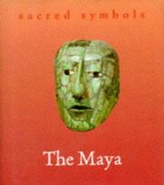 Cover of: The Maya: Sacred Symbols (Sacred Symbols Series)