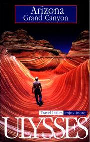 Cover of: Arizona Grand Canyon (Ulysses Travel Guides)