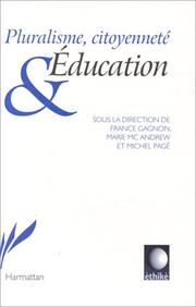 Cover of: Pluralisme, citoyenneté & éducation