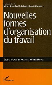 Cover of: Nouvelles formes d'organisation du travail