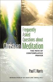 Cover of: Frequently Asked Questions About Christian Meditation