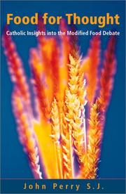 Cover of: Food for Thought: Catholic Insights into the Modified Food Debate