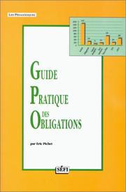 Cover of: Guide pratique des obligations