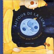 Cover of: Autour de la lune  by Gilles Tibo