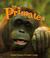 Cover of: Les Primates (Petit Monde Vivant)