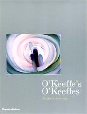 Cover of: O'Keeffe's O'Keeffes: The Artist's Collection