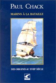 Cover of: Marins à la bataille, tome 1 : Des origines au XVIIIe siècle