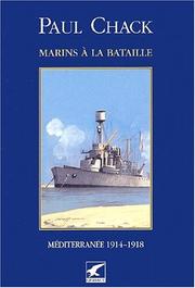 Cover of: Marins a la bataille : mediterranee 1914-1918 t.3