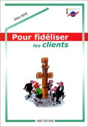 Pour fidéliser les clients by Noye, Valein