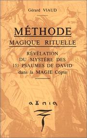 Cover of: Méthode magique rituelle : Révélation du mystère des 151 psaumes de David