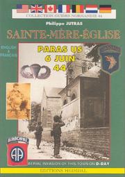 Cover of: SAINTE MERE EGLISE: Les Para's de 6 Juin