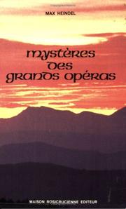 Cover of: Mystères des grands opéras by Max Heindel, Max Heindel