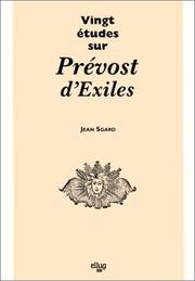 Cover of: Vingt Etudes Sur Prevost D'Exiles by Jean Sgard