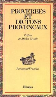 Cover of: Proverbes et dictons provençaux (Provençal/Français)