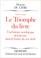 Cover of: Le triomphe du livre