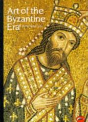 Cover of: Art of the Byzantine Era by David Talbot Rice