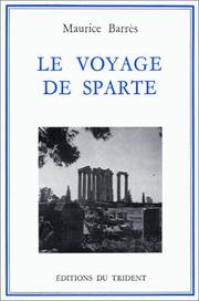Cover of: Le Voyage de Sparte by Maurice Barrès