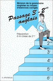 Cover of: Passage 3e-2e, anglais : Révision de la grammaire anglaise au moyen d'exercices corrigés