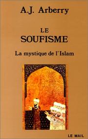 Cover of: Le Soufisme. La Mystique de l'Islam