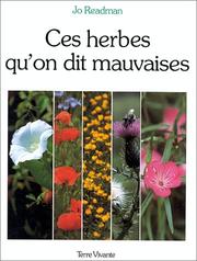 Cover of: Ces herbes qu'on dit mauvaises