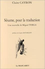 Sésame, pour la traduction. Une nouvelle de Miguel Torga by Claire Cayron